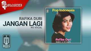Download lagu Rafika Duri - Jangan Lagi ( Karaoke Video) | No Vocal mp3