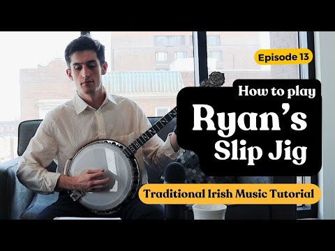 Learn Ryan's Slip Jig - Irish Music Tutorial by James Finnegan