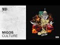 Migos - Culture (ft. DJ Khaled) | 300 Ent (Official Audio)