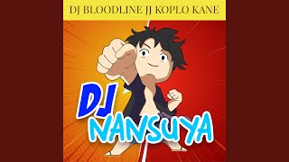 Download lagu DJ BLOODLINE JJ KOPLO KANE mp3