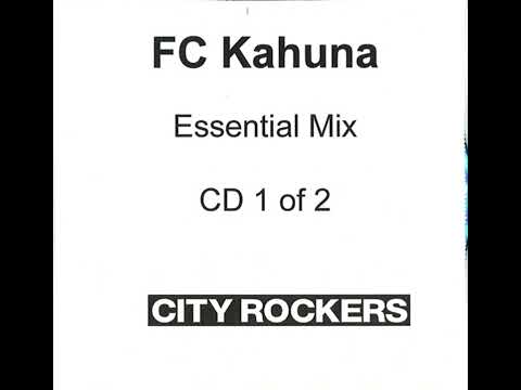FC Kahuna Essential Mix 14/4/2002