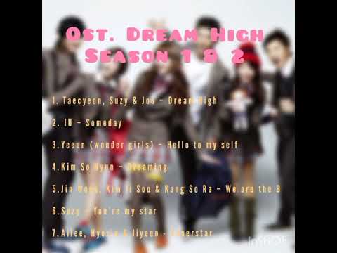 Korean Song Ost. Dream High Season 1 & 2 || Soundtrack Drama Korea Tahun 2010 Part 2