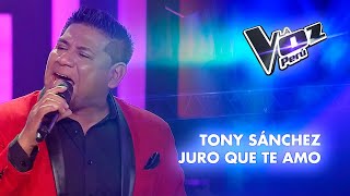 Tony Sánchez | Juro que te amo | Audiciones a ciegas | Temporada 2023 | La Voz Perú