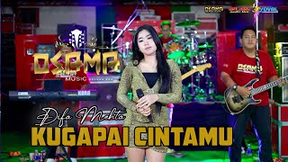 Download lagu KU GAPAI CINTAMU -- DIFA MEHTA - OSAMA MUSIK - ANIJAYA AUDIO LIVE - NOVAL PRODUCTION mp3