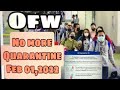 quarantine ng ofw tatanggalin na effectively february 1 2022 no facility based quarantine