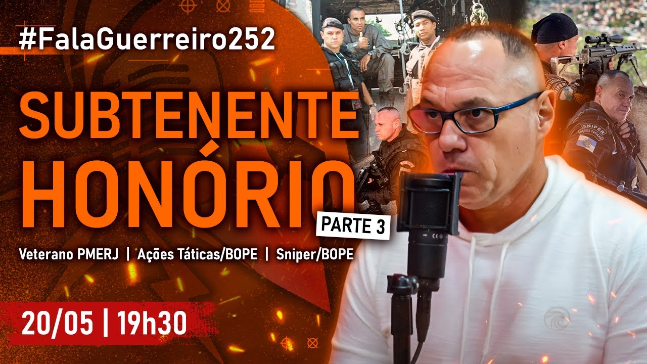 SUBTENENTE HONÓRIO - PARTE 3 • #FalaGuerreiro252
