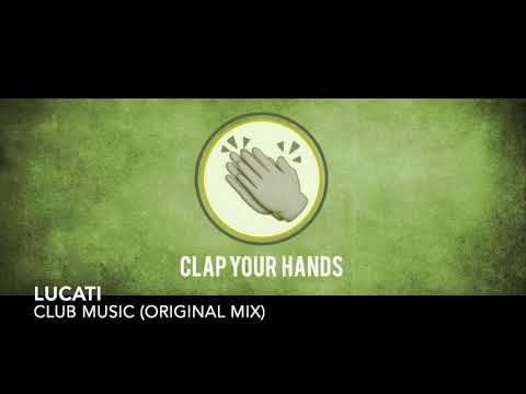 Lucati - Club Music (Original Mix)