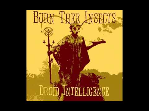 Burn Thee Insects - A Prescription to Burn | Twin Earth Records