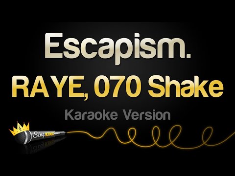 RAYE, 070 Shake - Escapism. (Karaoke Version)