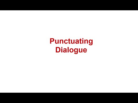 Punctuating Dialogue