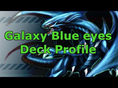 Galaxy Blue Eyes August 2018 Deck Profile