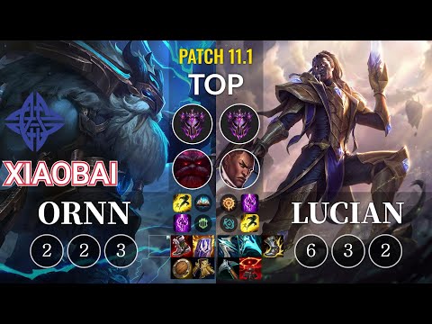 ES Xiaobai Ornn vs Lucian Top - KR Patch 11.1