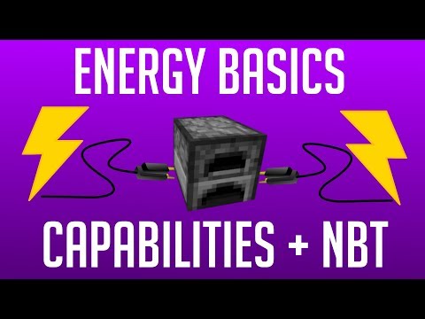 Harry Talks - Energy/Electricity Basics (Capabilities) - Minecraft Modding Tutorial 1.12.2 - Episode 33