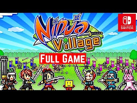 Ninja Village [Switch] - Gameplay Walkthrough Full Game - No Commentary - YouTube