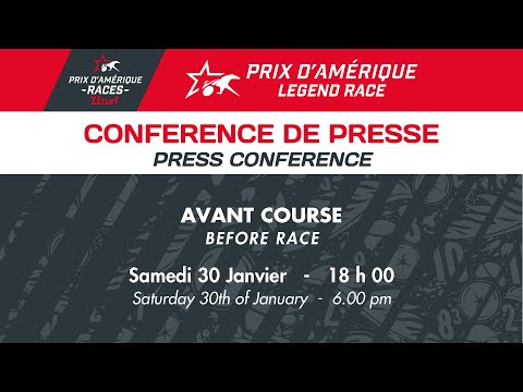 CONFERENCE DE PRESSE D'AVANT COURSE - PRIX D'AMERIQUE LEGEND RACE