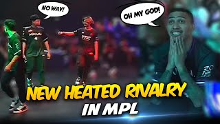 IS THIS THE NEW HEATED RIVALRY in MPL!?😨🤯