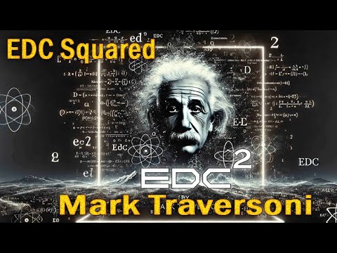 Voir la vidéo EDC Squared - Mark Traversoni