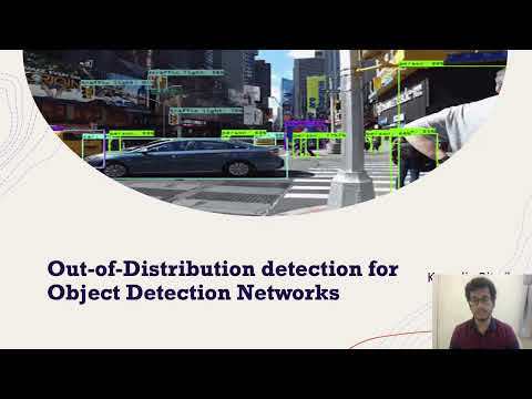 43 Kanodia Ritwik - Towards Out of Distribution Detection for Object Detection Networks