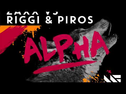 ZAXX vs Riggi & Piros - Alpha (Teaser)