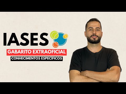 CONCURSO IASES | GABARITO EXTRAOFICIAL | AGENTE SOCIOEDUCATIVO | CONHECIMENTOS ESPECÍFICOS