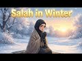 How To Be Regular For Salah In Winter Every Muslim Woman Must Know It
