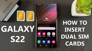 Dual SIM Samsung Galaxy S22 Ultra - How To Insert 2 SIM Cards
