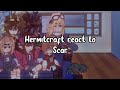 ꕤ Hermitcraft React To Scar READ DESC ꕤ