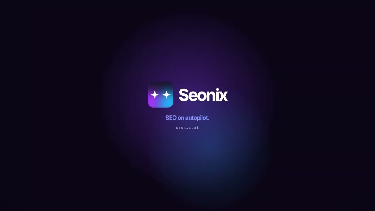 Seonix: AI SEO — Rank on Google &amp; Get Found in AI Search