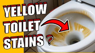 Remove Yellow Toilet Stains Instantly! No Harsh Chemicals Needed