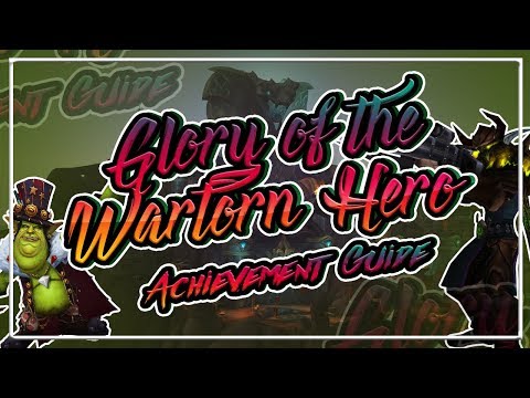 Glory of the Wartorn Hero│BFA Dungeon Achievements│Battle for Azeroth