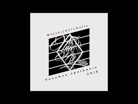 Wajski/DeleGallo - Ponowne spotkanie (LuźnyJoint2018)