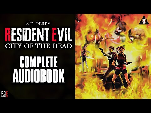 RESIDENT EVIL: CITY OF THE DEAD || Complete Audiobook