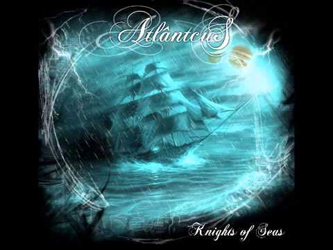 AtlantcuS. Winds Of Destiny. Unknown Waters.