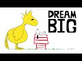 DREAM BIG: Featuring Snoopy and Woodstock ...