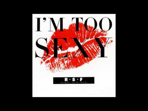 Right said Fred - I'm too sexy [HD]