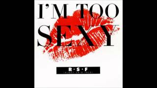Right said Fred - I&#39;m too sexy [HD]