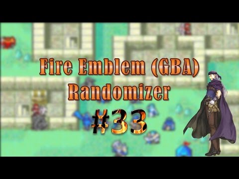 Fire Emblem (GBA) Randomizer #33: The Hurricane Arrives!