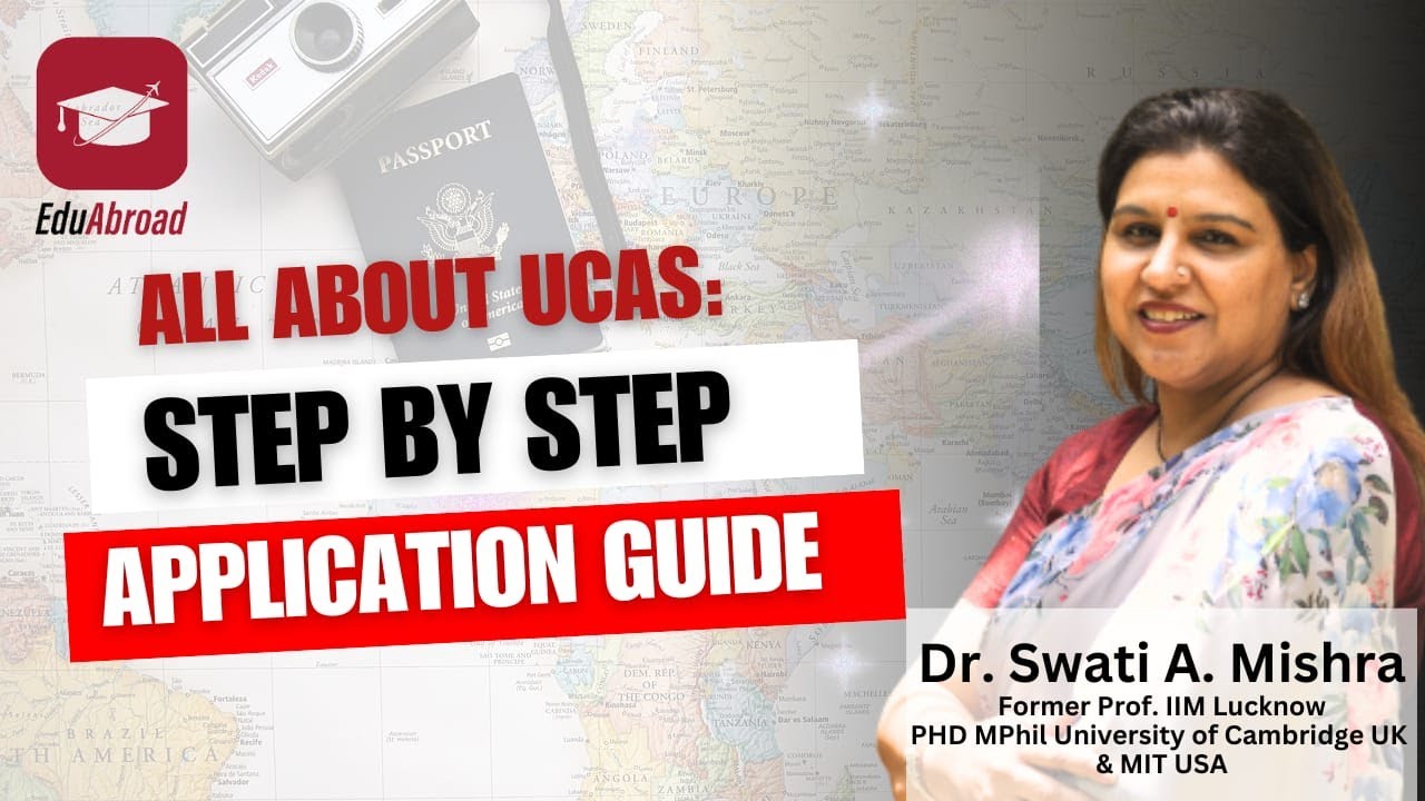 All about UCAS: Step by Step Application Guide