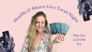 Shuffle and Share: Live Tarot Night