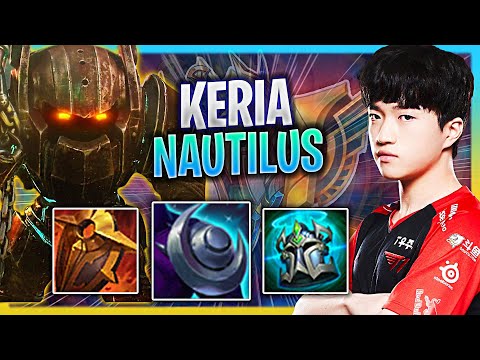LEARN HOW TO PLAY NAUTILUS SUPPORT LIKE A PRO! | T1 Keria Plays Nautilus Support vs Blitzcrank!  Sea