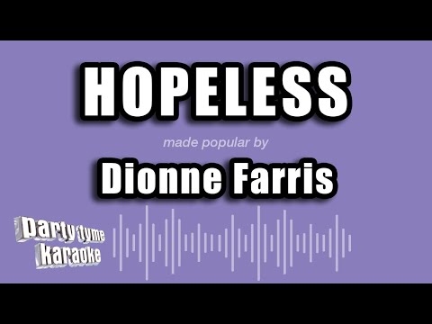 Dionne Farris - Hopeless (Karaoke Version)