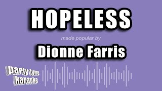 Dionne Farris - Hopeless (Karaoke Version)
