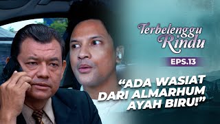 Download lagu There is a Will from the Late Blue Father! | TERBELENGGU RINDU | EPS. 13 (2/3) mp3