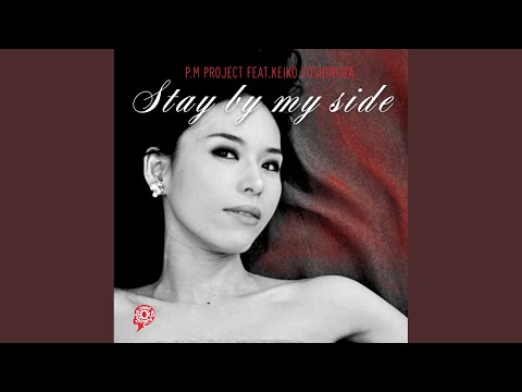 Stay By My Side (Christos Fourkis Remix)