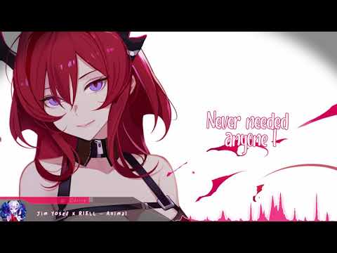 Nightcore - Animal (Jim Yosef & RIELL) - (Lyrics)