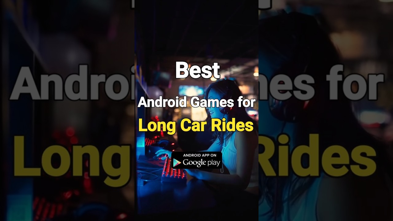Best Android games for long car rides #androidgames #shorts