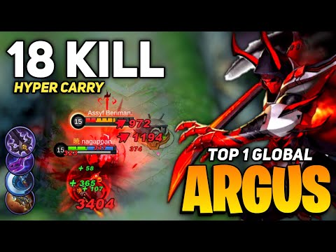 18 KILL! Argus Best Build Hypercarry [ Top 1 Global Argus ] By Nagappan - Mobile Legend