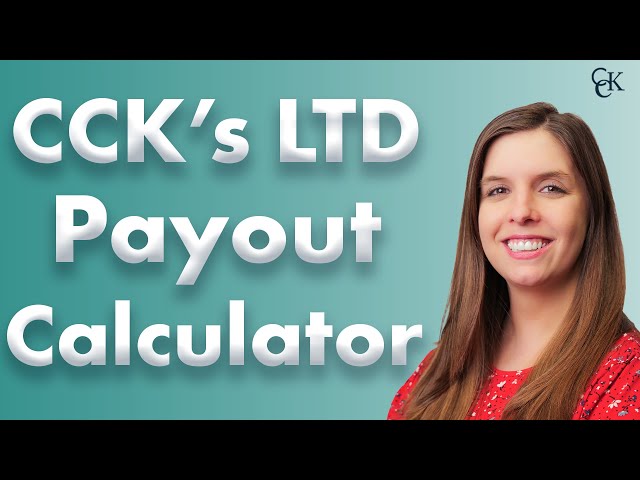 How to Use CCK's Long-Term Disability Payout Calculator