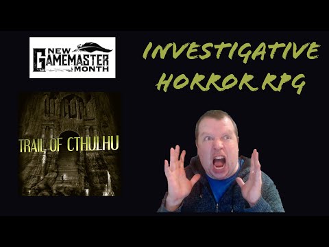 New GM Month - Trail of Cthulhu - 01 - Getting to know the 30s