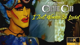 Culture Club - I Just Wanna Be Loved